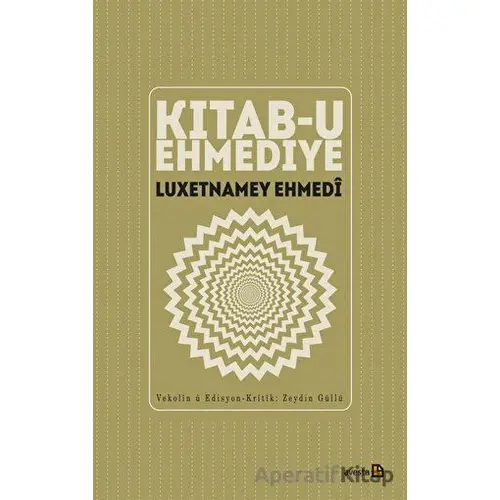 Kitab-u Ehmediye - Zeydin Güllü - Avesta Yayınları