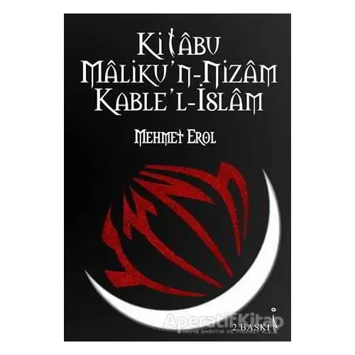 Kitabu Malikun-Nizam Kablel-İslam - Mehmet Erol - İkinci Adam Yayınları