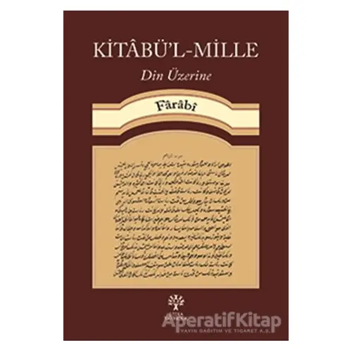 Kitabü’l-Mille - Farabi - Litera Yayıncılık