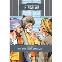 Peygamberimizin Dilinden Kıssalar - Mehmet Yaşar Kandemir - Tahlil Yayınları