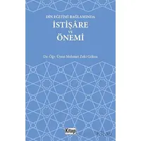 Din Eğitimi Bağlamında İstişare ve Önemi - Mehmet Zeki Göksu - Kitap Dünyası Yayınları