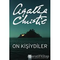On Kişiydiler (On Küçük Zenci) - Agatha Christie - Altın Kitaplar