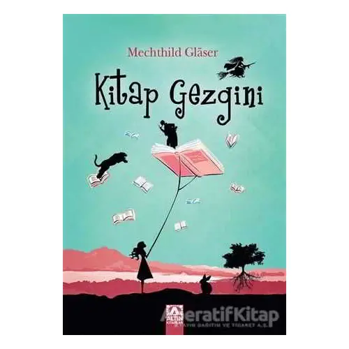 Kitap Gezgini - Mechthild Glaser - Altın Kitaplar