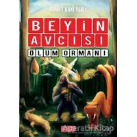 Ölüm Ormanı - Beyin Avcısı 4 - Ahmet Baki Yerli - Acayip Kitaplar