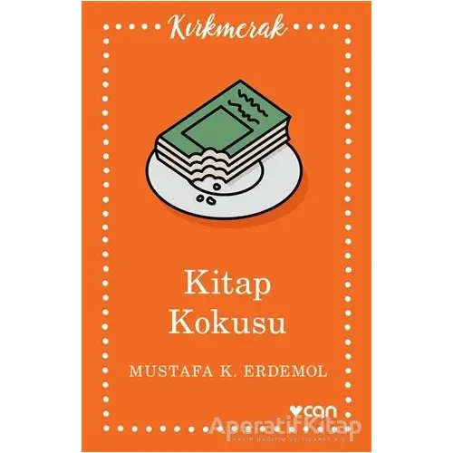 Kitap Kokusu - Mustafa K. Erdemol - Can Yayınları