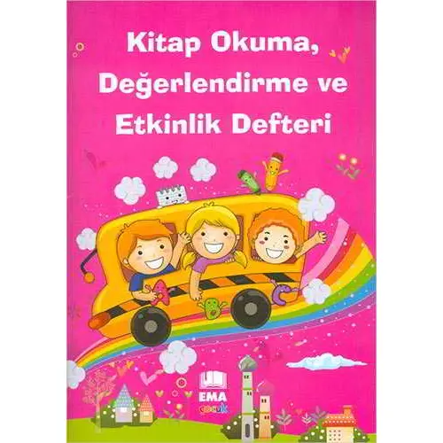 Kitap Okuma, Değerlendirme ve Etkinlik Defteri Ema Kitap