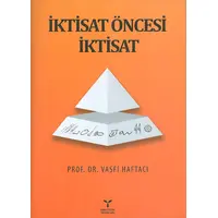 İktisat Öncesi İktisat - Vasfi Haftacı - Umuttepe Yayınları