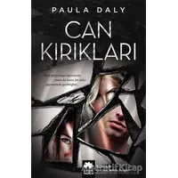 Can Kırıkları - Paula Daly - Eksik Parça Yayınları