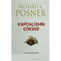 Kapitalizmin Çöküşü - Richard A. Posner - Bizim Kitaplar Yayınevi