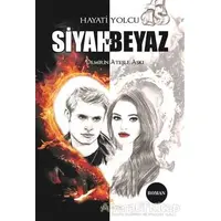 Siyah ve Beyaz - Hayati Yolcu - Anemon Yayınları