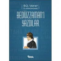 50. Vefat Yıldönümünde Bediüzzamanı Yazdılar - Nesil Yayınları