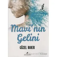 Mavinin Gelini - Güzel Bakır - Anemon Yayınları