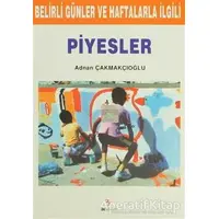 Belirli Günler ve Haftalarla İlgili Piyesler - A. Adnan Çakmakçıoğlu - Bu Yayınevi