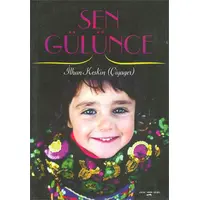 Sen Gülünce - İlhan Keskin - Sokak Kitapları