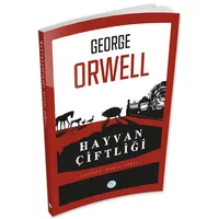 Hayvan Çiftliği - George Orwell - Maviçatı (Dünya Klasikleri)