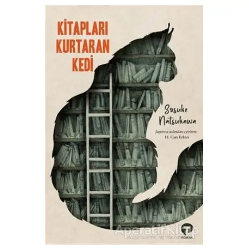 Kitapları Kurtaran Kedi - Sosuke Natsukawa - Turkuvaz Kitap