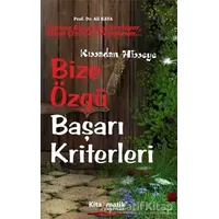 Bize Özgü Başarı Kriterler - Ali Kaya - Kitapmatik Yayınları