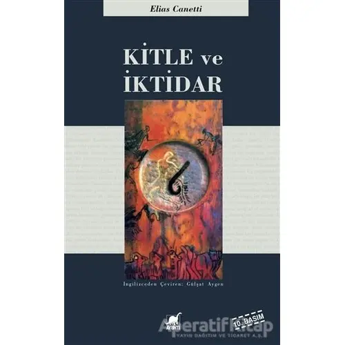 Kitle ve İktidar - Elias Canetti - Ayrıntı Yayınları