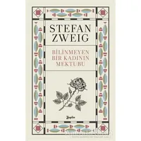 Bilinmeyen Bir Kadının Mektubu - Stefan Zweig - Zeplin Kitap