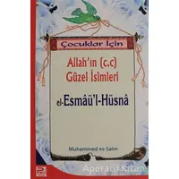 Çocuklar İçin Allahın (c.c) Güzel İsimleri El-Esmaül-Hüsna