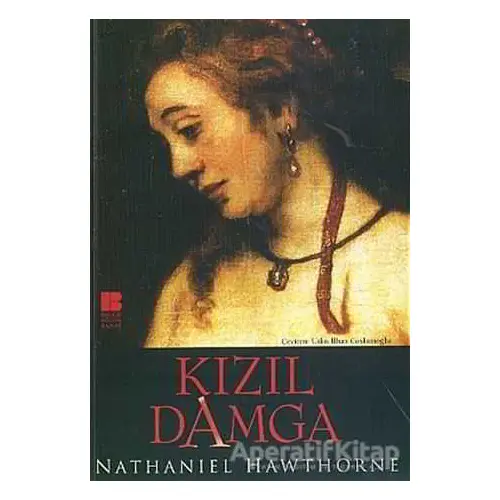 Kızıl Damga - Nathaniel Hawthorne - Bilge Kültür Sanat