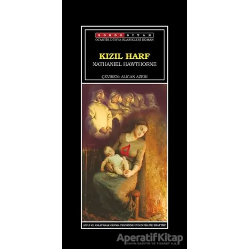 Kızıl Harf - Nathaniel Hawthorne - Bordo Siyah Yayınları