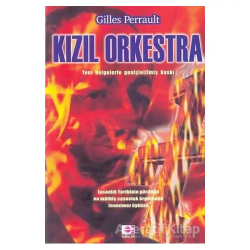 Kızıl Orkestra - Gilles Perrault - E Yayınları