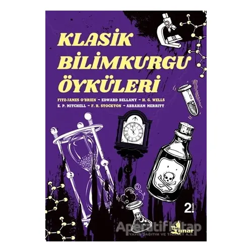 Klasik Bilimkurgu Öyküleri - Edward Bellamy - Çınar Yayınları