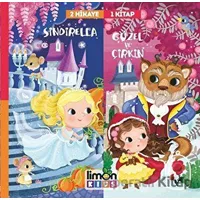 2 Hikaye 1 Kitap: Sindirella-Güzel ve Çirkin - Kolektif - limonKIDS