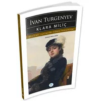 Klara Miliç - İvan Turgenyev - Maviçatı (Dünya Klasikleri)