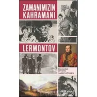 Zamanımızın Kahramanı - Mihail Yuryeviç Lermontov - Alfa Yayınları