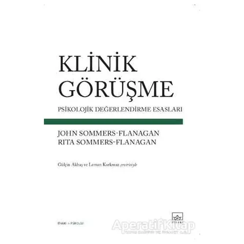 Klinik Görüşme - Rita Sommers Flanagan - İthaki Yayınları