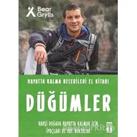 Düğümler - Hayatta Kalma Becerileri El Kitabı - Bear Grylls - Genç Timaş