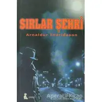 Sırlar Şehri - Arnaldur Indridason - Sinemis Yayınları