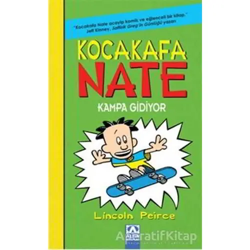 Kocakafa Nate Kampa Gidiyor - Lincoln Peirce - Altın Kitaplar