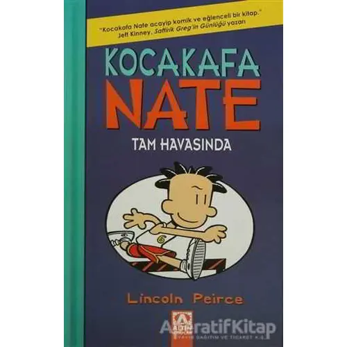 Kocakafa Nate Tam Havasında - Lincoln Peirce - Altın Kitaplar