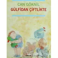 Gülfidan Çiftlikte - Can Göknil - Can Çocuk Yayınları