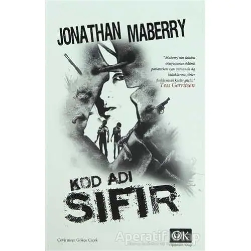 Kod Adı Sıfır - Jonathan Maberry - Optimum Kitap