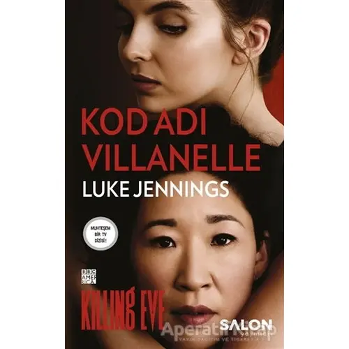 Kod Adı Villanelle - Luke Jennings - Salon Yayınları