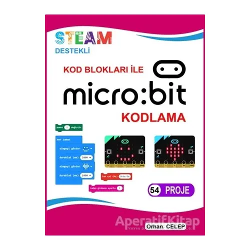 Kod Blokları ile Microbit Kodlama - Orhan Celep - IQ Kültür Sanat Yayıncılık