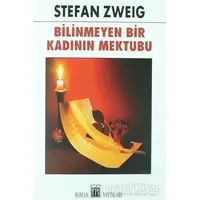 Bilinmeyen Bir Kadının Mektubu - Stefan Zweig - Oda Yayınları