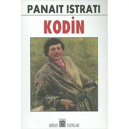 Kodin - Panait Istrati - Oda Yayınları