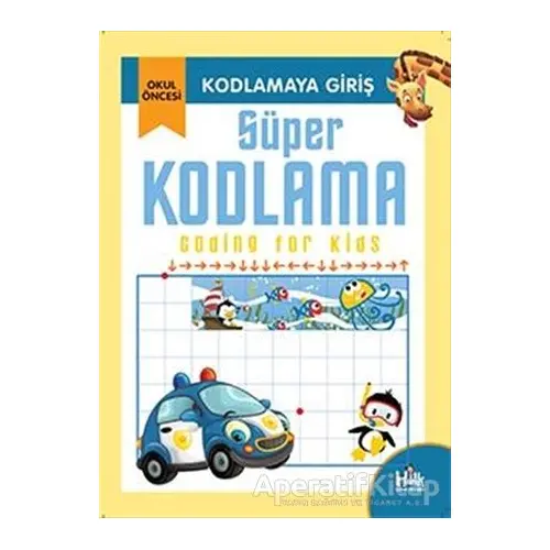 Kodlamaya Giriş - Süper Kodlama - Kolektif - Halk Kitabevi