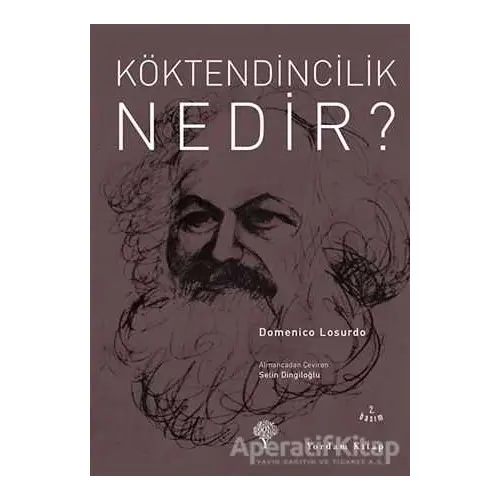 Köktendincilik Nedir? - Domenico Losurdo - Yordam Kitap