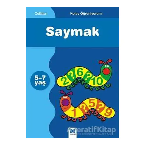 Kolay Öğreniyorum - Saymak 5 - 7 Yaş - Simon Greaves - Mavi Kelebek Yayınları