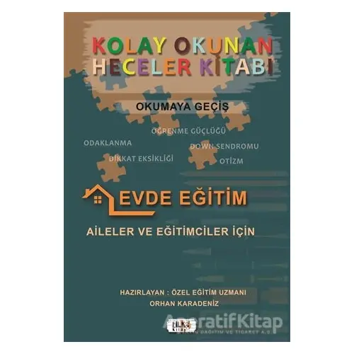 Kolay Okunan Heceler Kitabı - Okumaya Geçiş - Orhan Karadeniz - Tilki Kitap