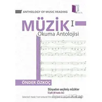 Anthology Of Music Reading 1 - Müzik Okuma Antolojisi 1 - Önder Özkoç - Kitapol Yayınları