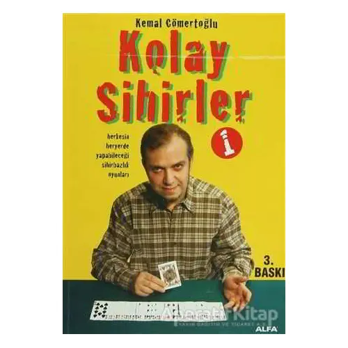 Kolay Sihirler 1 - Kemal Cömertoğlu - Alfa Yayınları