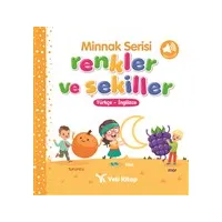 Minnak Serisi Renkler ve Şekiller Kitabı - Feyyaz Ulaş - Yeti Kitap