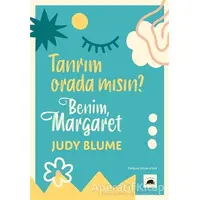 Tanrım Orada Mısın? Benim, Margaret - Judy Blume - Kolektif Kitap